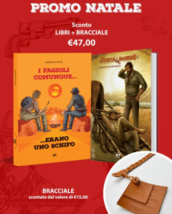 Bracciale + I Fagioli comunque... erano uno schifo + Trinità & Bambino nella Valle del San Joaquin